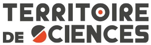 TERRITOIRE DE SCIENCES